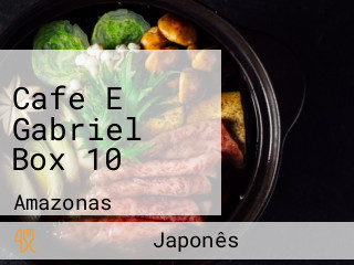 Cafe E Gabriel Box 10